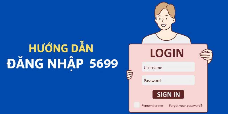 Hướng dẫn đăng nhập 5699